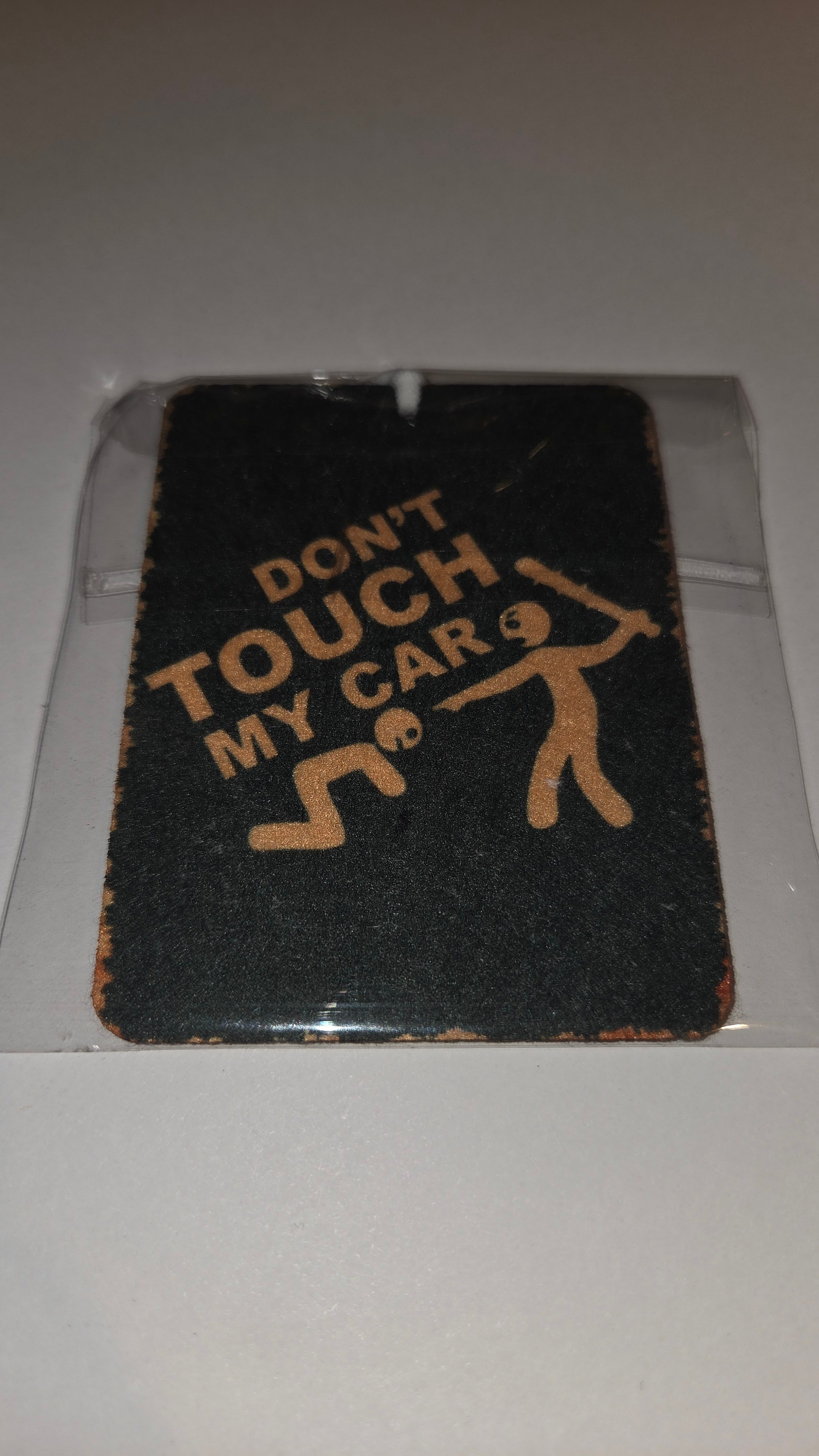 Don't touch my car