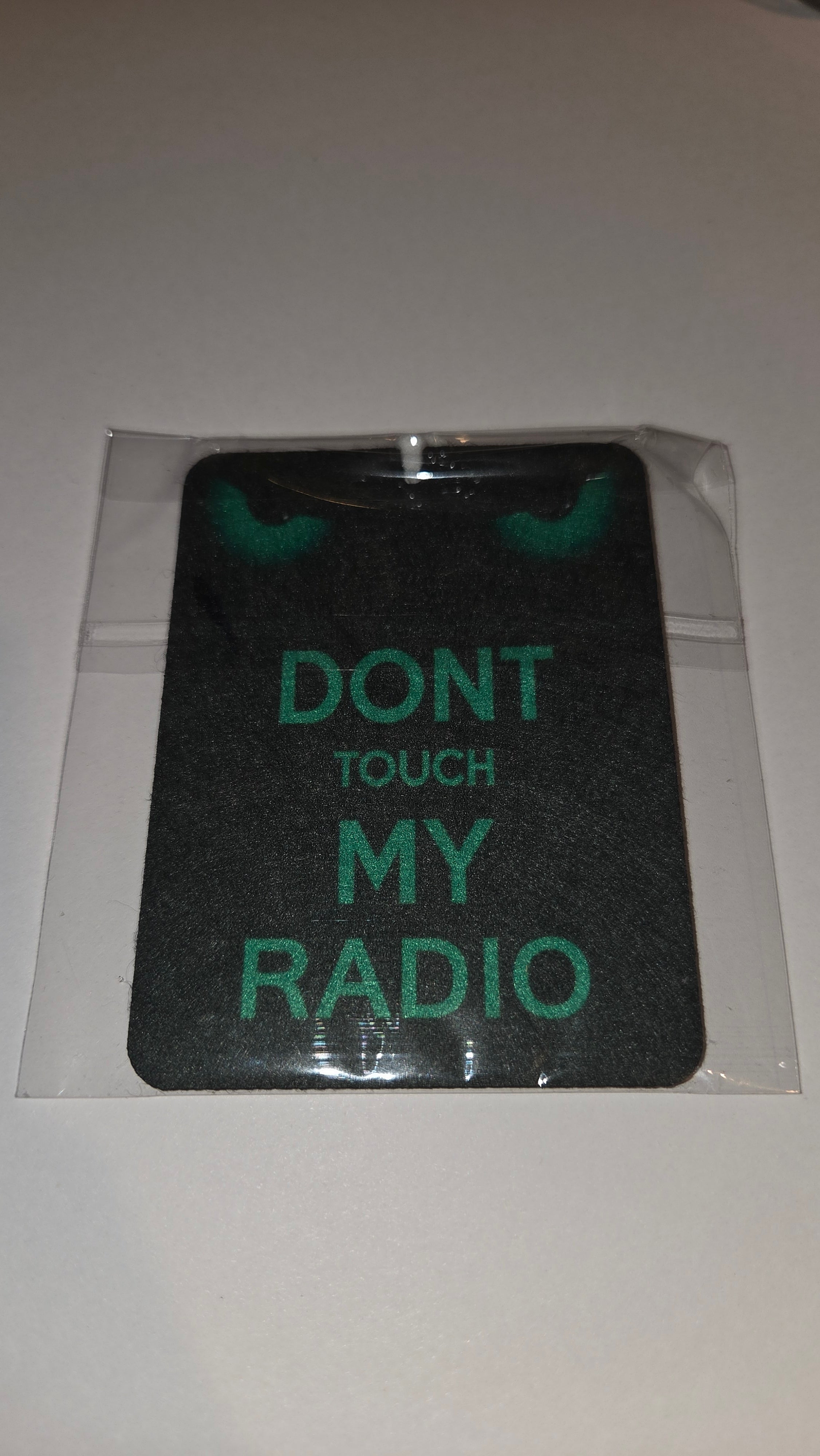 Don't touch my radio