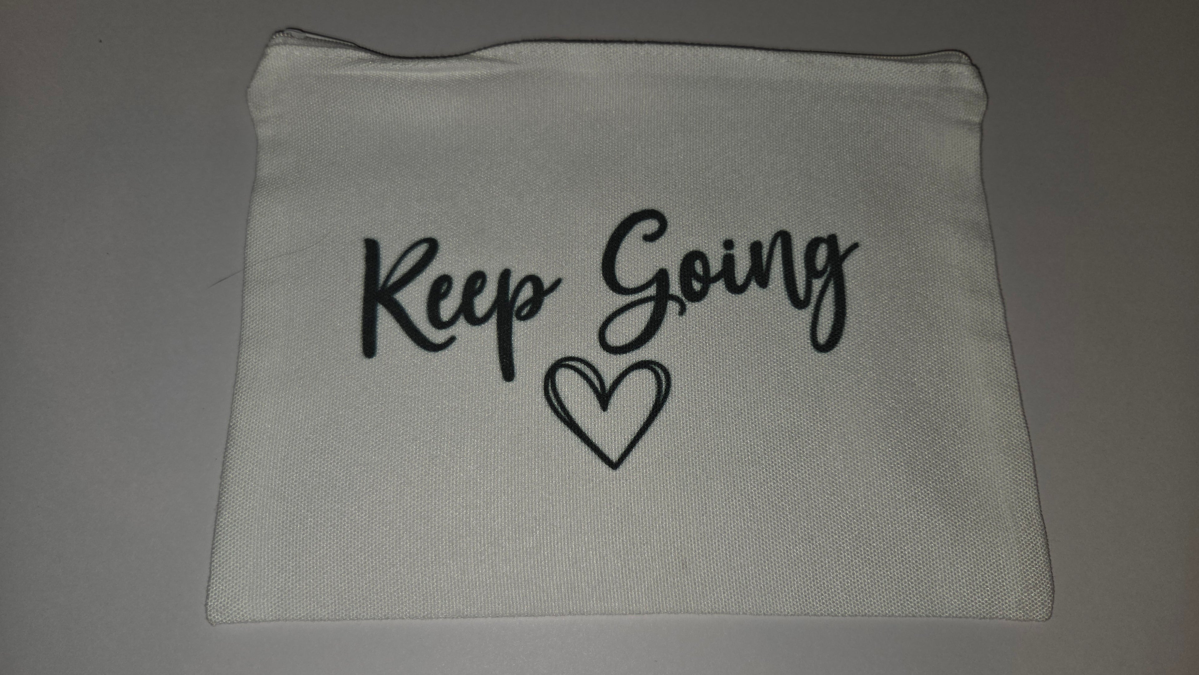 Keep going
