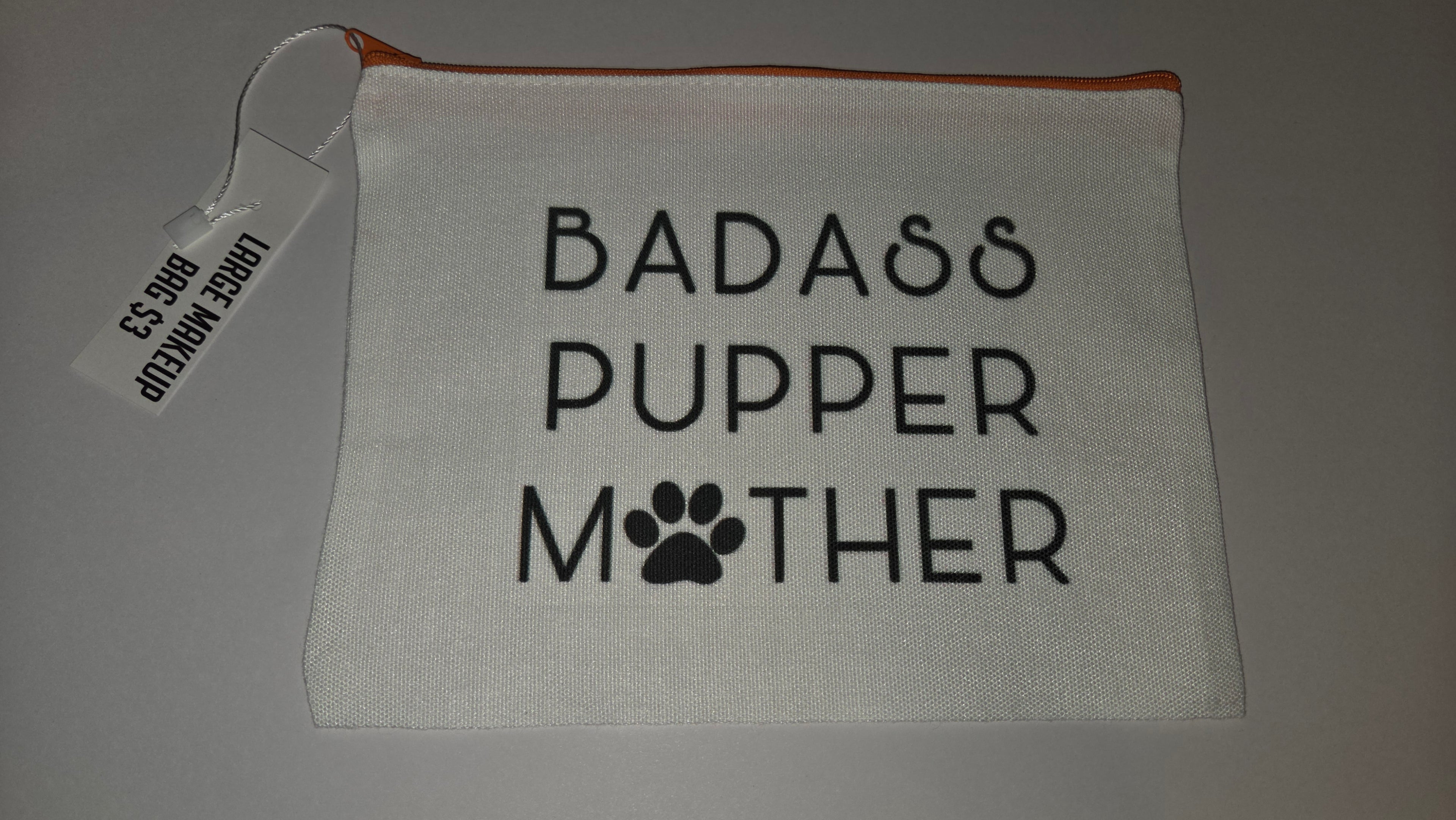 Badass Pupper Mother