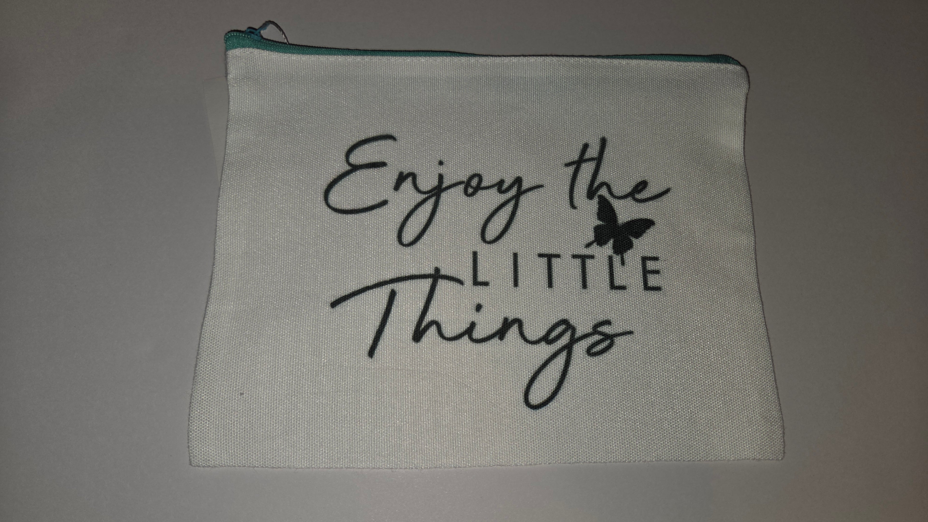 Enjoy the little things