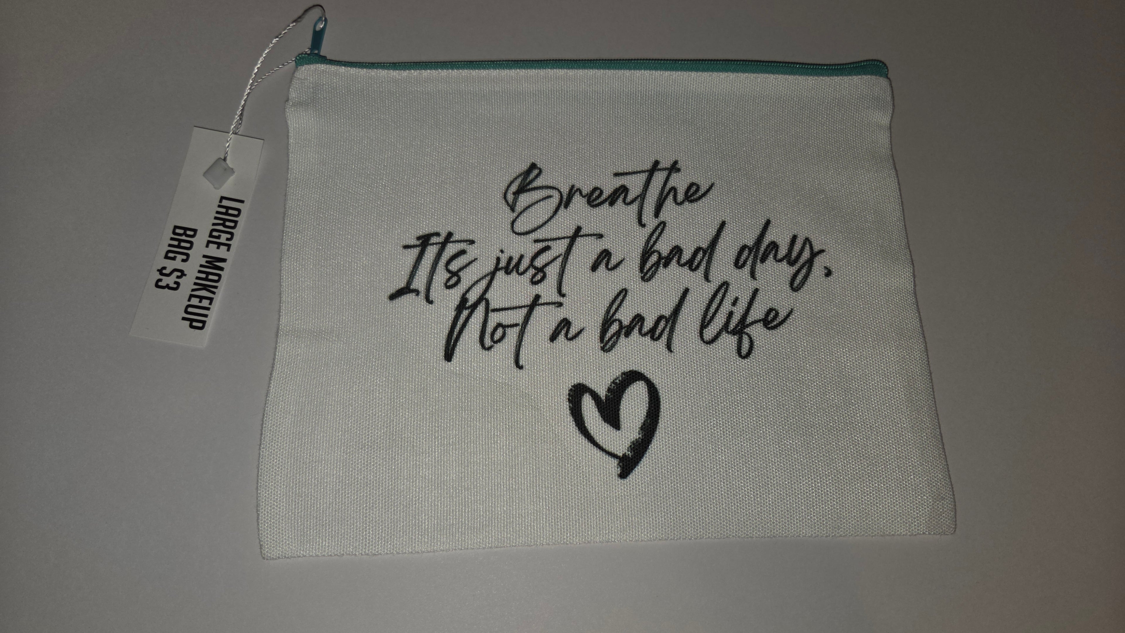 Breathe it's just a bad day not a bad life