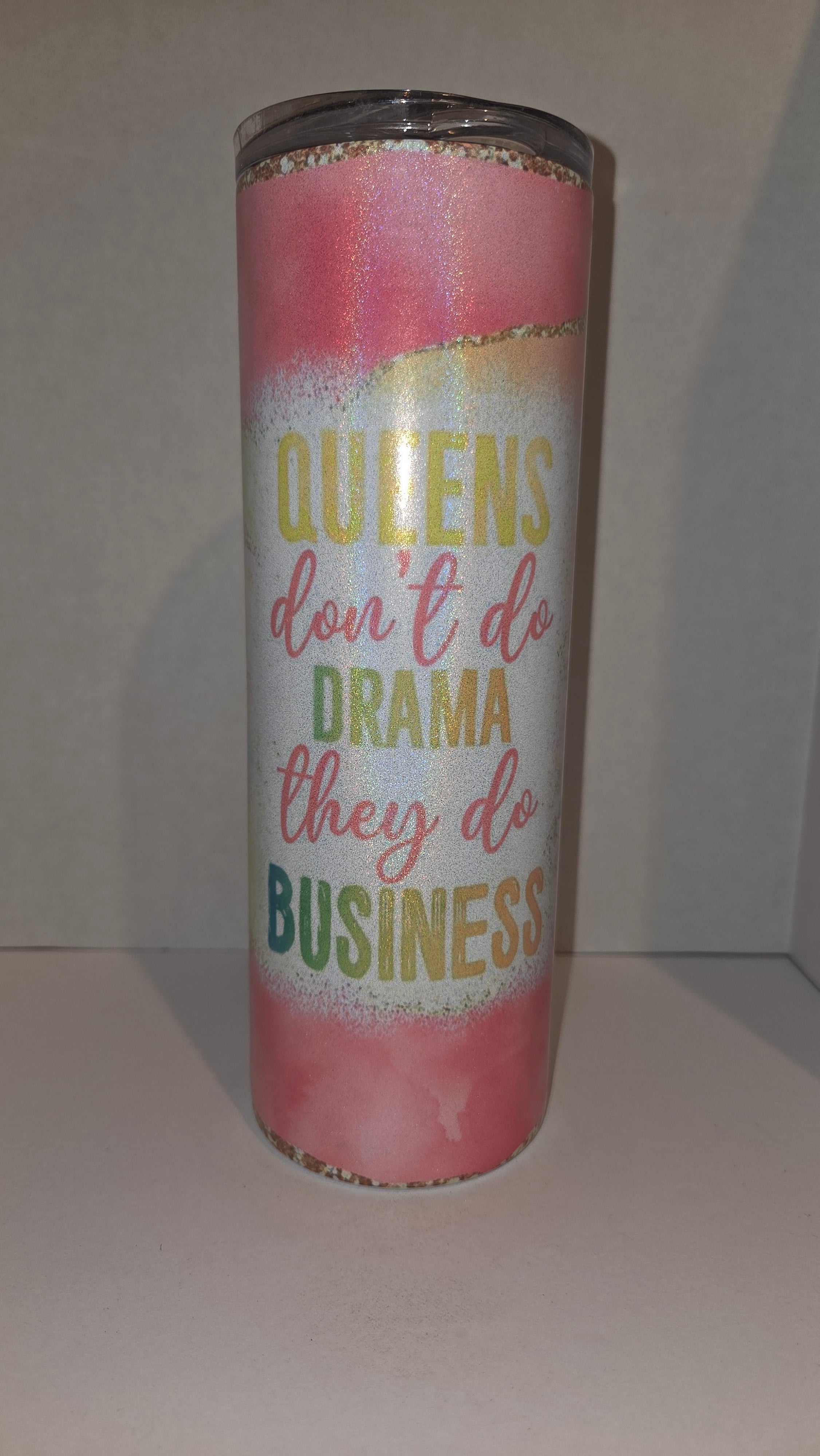 Queens don't do drama...