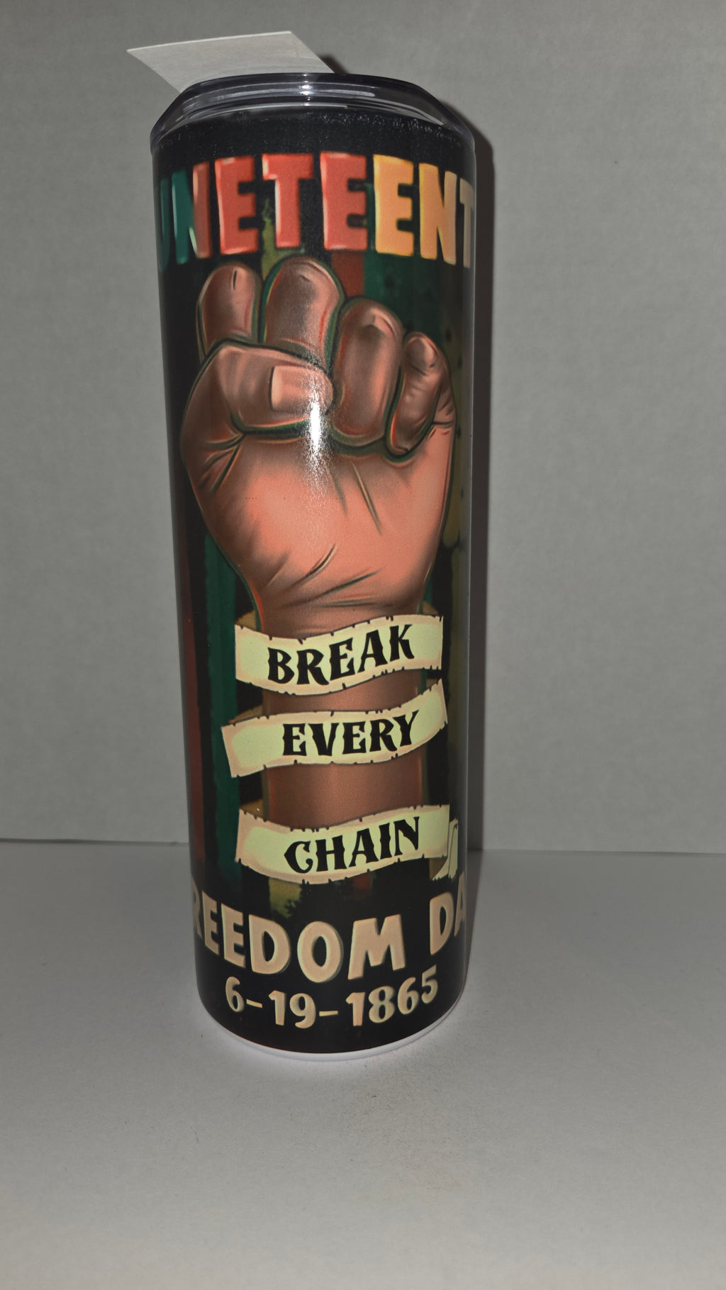 Juneteenth Break Every Chain