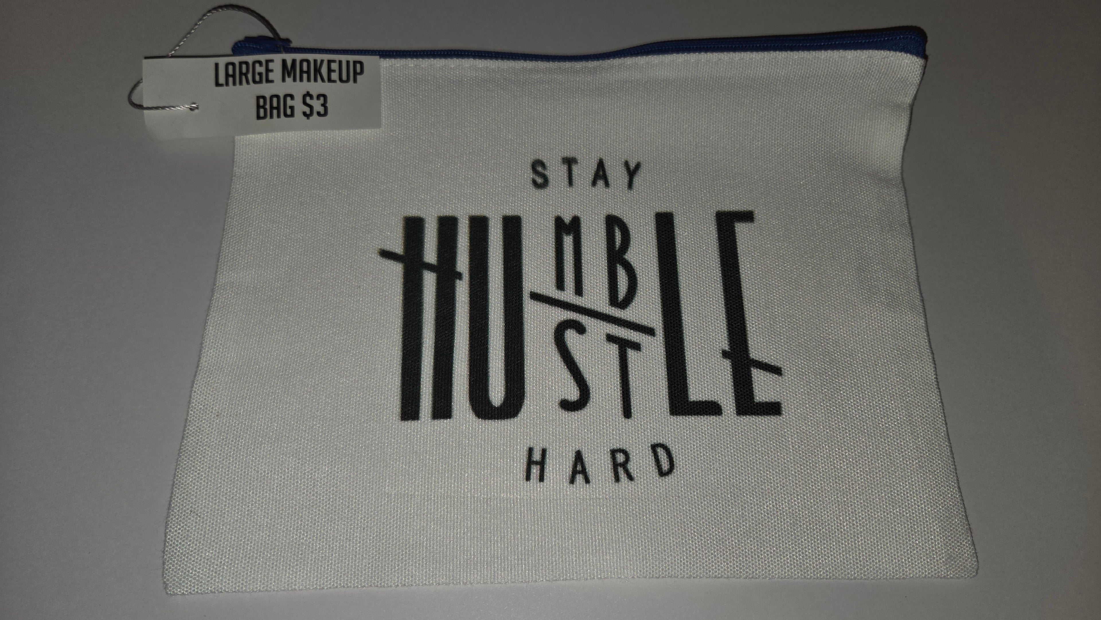 Stay humble hustle hard